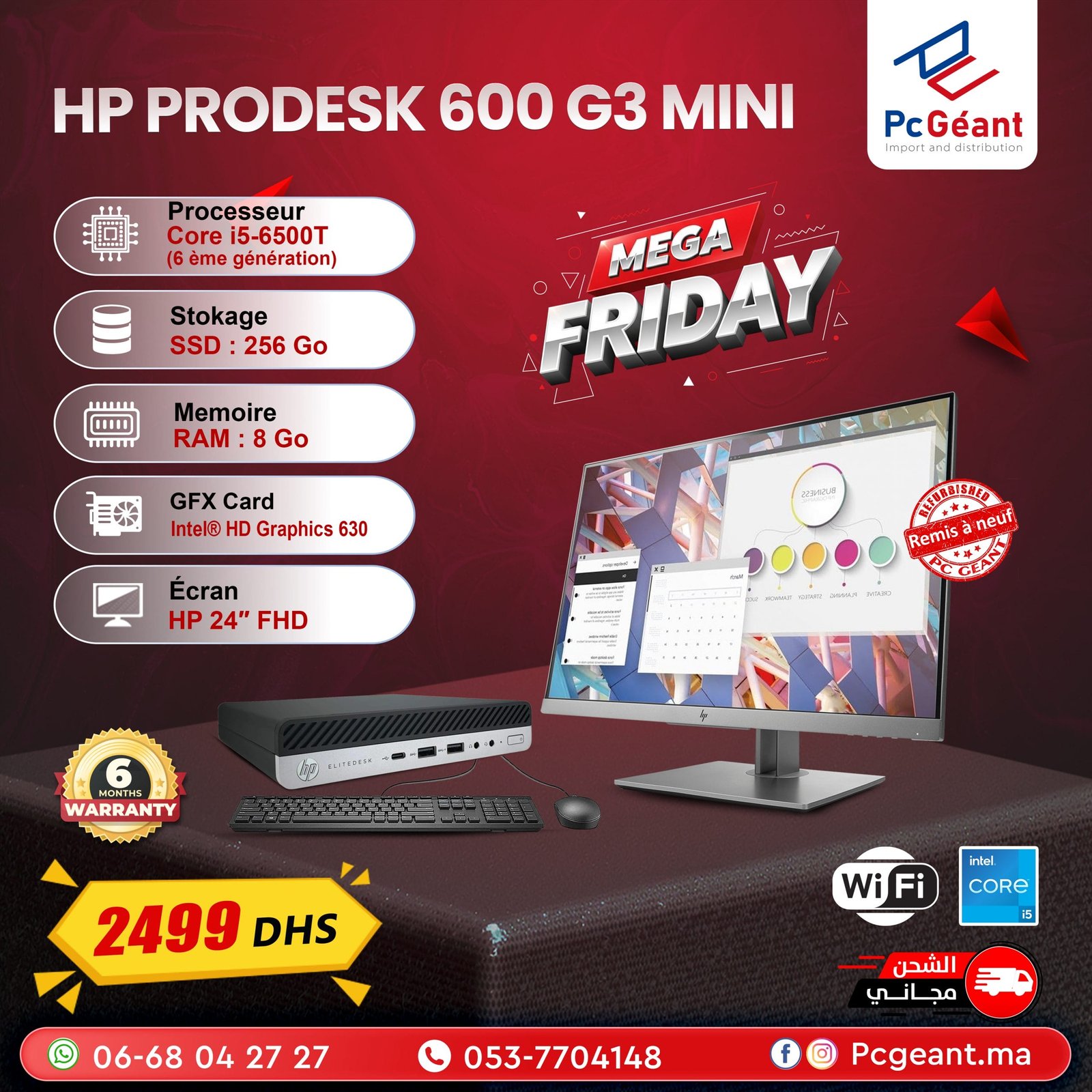 HP ProDesk 600 G3 Mini Core i5-6500T I 8Go I 256Go I HP 24" FHD-Fremlisse [Remis à Neuf]